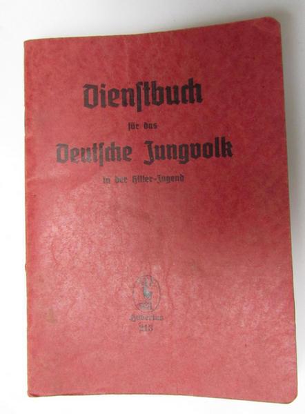 Interesting - and truly unsually found! - 'HJ'/'DJ' ('Hitlerjugend'/'Deutsches Jungvolk') so-called: 'Dienstbuch für das Deutsche Jungvolk in der HJ'