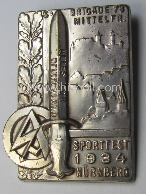 SA- (ie. 'Sturmabteilungen'-) related 'tinnie' being a non-maker-marked example showing an SA-dagger and text: 'Brigade 78 Mittelfr. - Sportfest 1934 - Nürnberg'