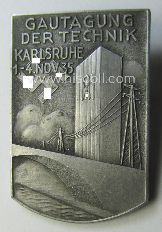 Commemorative, N.S.D.A.P.- (ie. D.A.F.- or: 'Deutsches Arbeitsfront') related day-badge (ie. 'tinnie') as issued to commemorate a gathering simply named: 'Gautagung der Technik - Karlsruhe - 1.-4. Nov. 35'