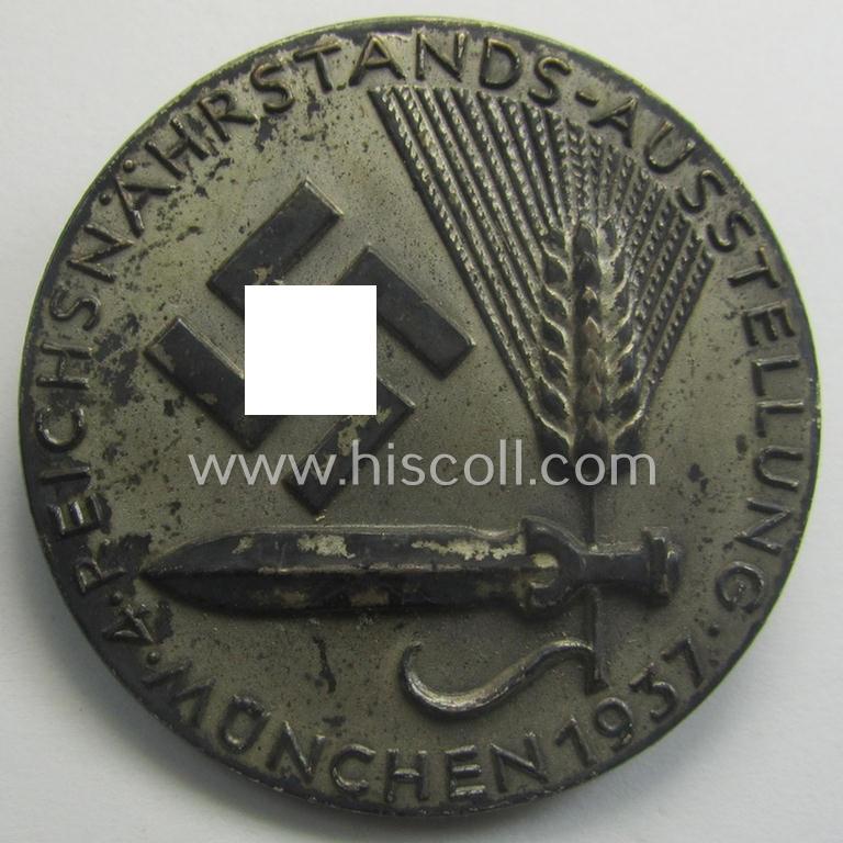 Fairly luxuriously-styled so-called: 'Reichsnährstand'- (ie. 'RNSt.'-) related day-badge (ie. 'tinnie') as was issued to commemorate an: 'RNSt.'-gathering ie. show entitled: '4. Reichnährstands-Austellung - München - 1937'